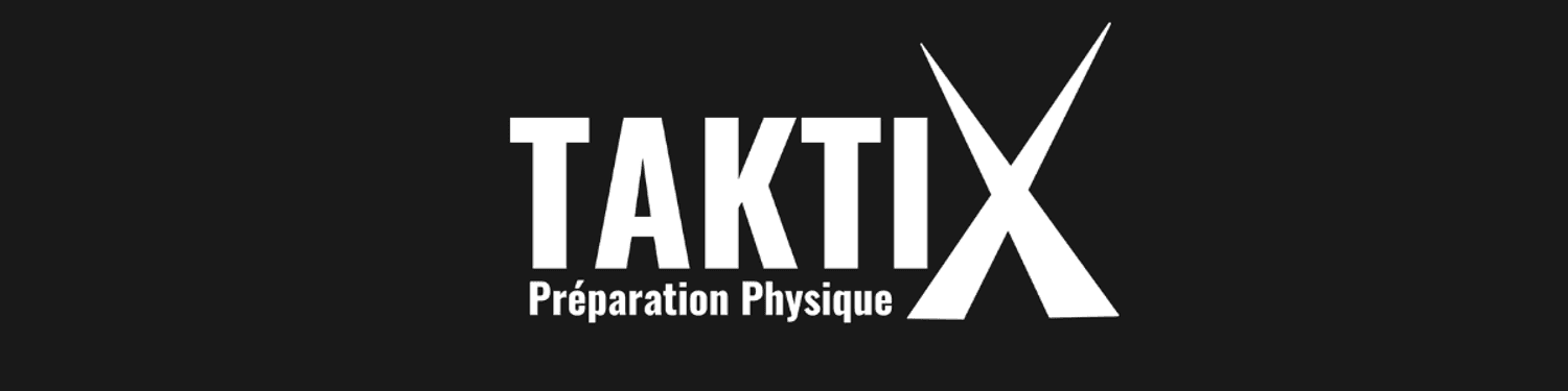 TAKTIX Préparation Physique