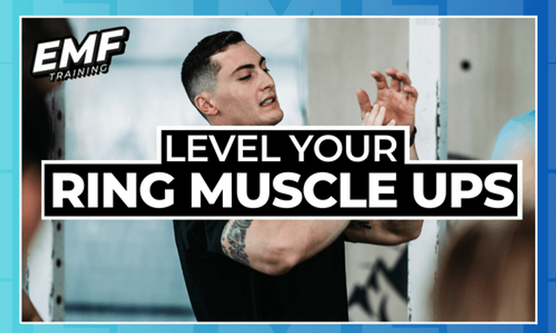 LEVEL YOUR RING MUSCLE UPS 