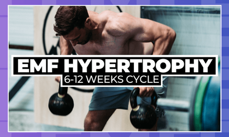 EMF Hypertrophy (6/12-Weeks Bodybuilding Cycle) 🟣