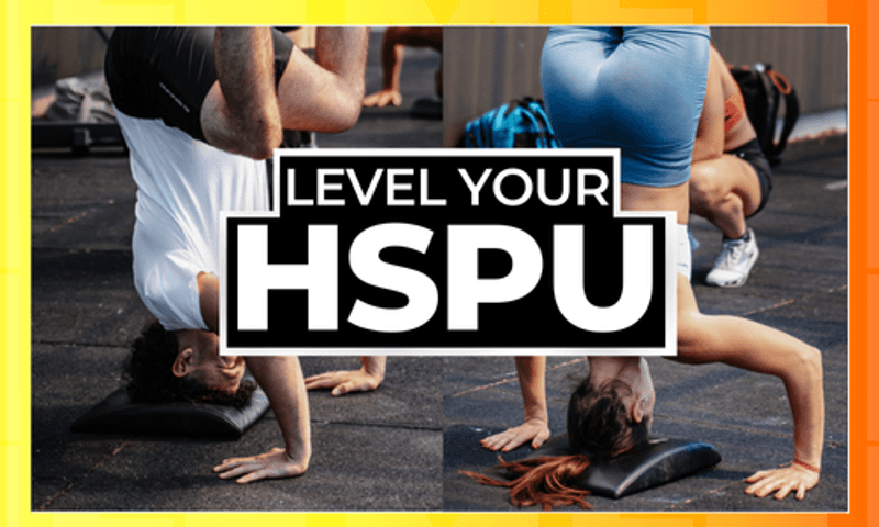 LEVEL YOUR STRICT HSPU 🤸🏻‍♂️ (6-Weeks Free Progression)